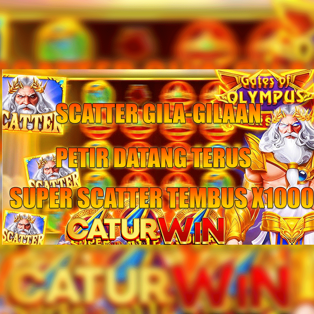 CATURWIN : Daftar Situs Agen Slot Gacor  Hadiah Jackpot Terbesar  Buat New MEMBER !!